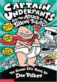 Captain Underpants and The Attack of The Talking Toilets