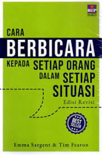 Cara berbicara kepada setiap orang dalam setiap situasi