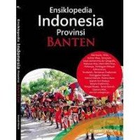 Ensiklopedia Indonesia Provinsi Banten