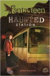 Fantasteen: Haunted Station