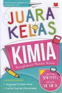 Juara Kelas Kimia : Rangkuman Materi Kimia