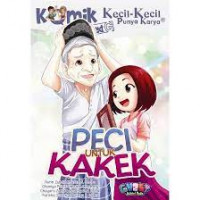 Komik Kecil Punya Karya : Peci untuk Kakek