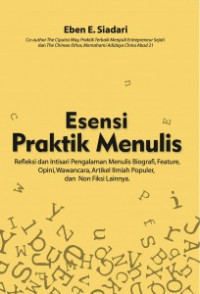 Esensi Praktik Menulis