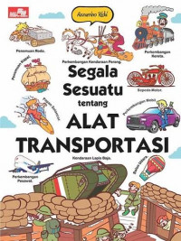 Segala Sesuatu Tentang Alat Transportasi