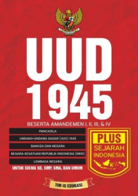 UUD 1945 Beserta Amandemen I,II,III & IV