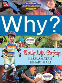 Why?Daily Life Safety