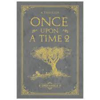 A Thriller Once Upon A Time Part 2