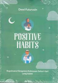 Positive habits