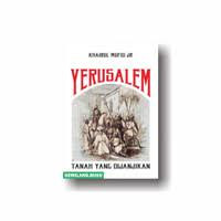 Yerusalem : Tanah Yang Dijanjikan